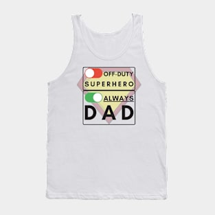 Always Dad (black text) Tank Top